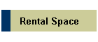 Rental Space